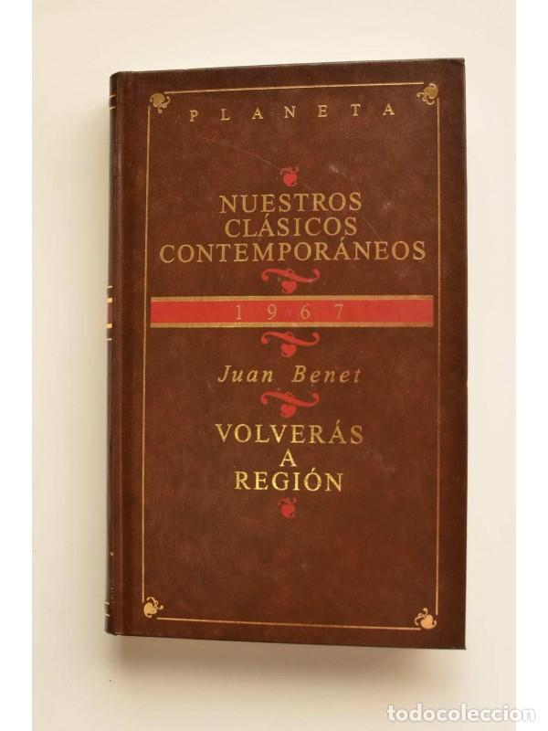Libros: Volver&aacute;s a Regi&oacute;n - BENET, Juan - Foto 1