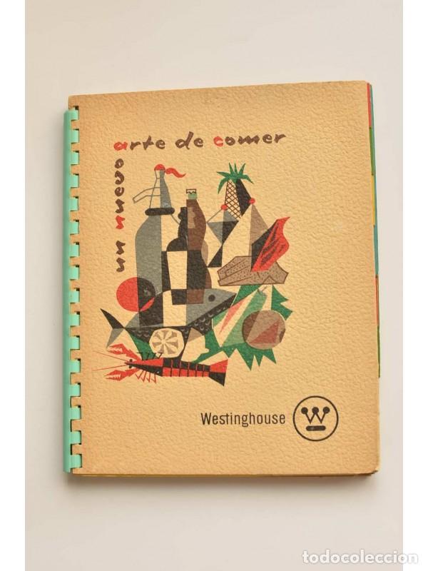 Libros: Un nuevo arte de comer - WESTINGHOUSE - Foto 1