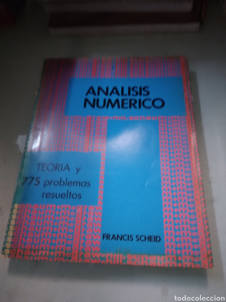 Libros: Francis Scheid, An&aacute;lisis num&eacute;rico, teor&iacute;a y 775 problemas - Foto 1