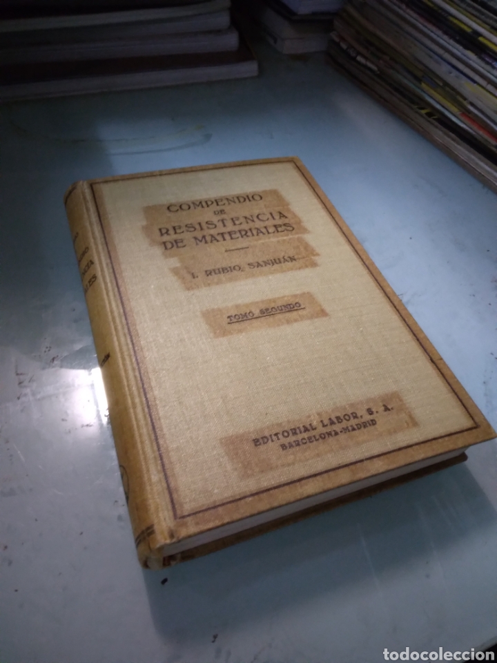 Libros: Compendio de resistencia de materiales, Rubio Sanjuan, tomo segundo,Labor - Foto 1
