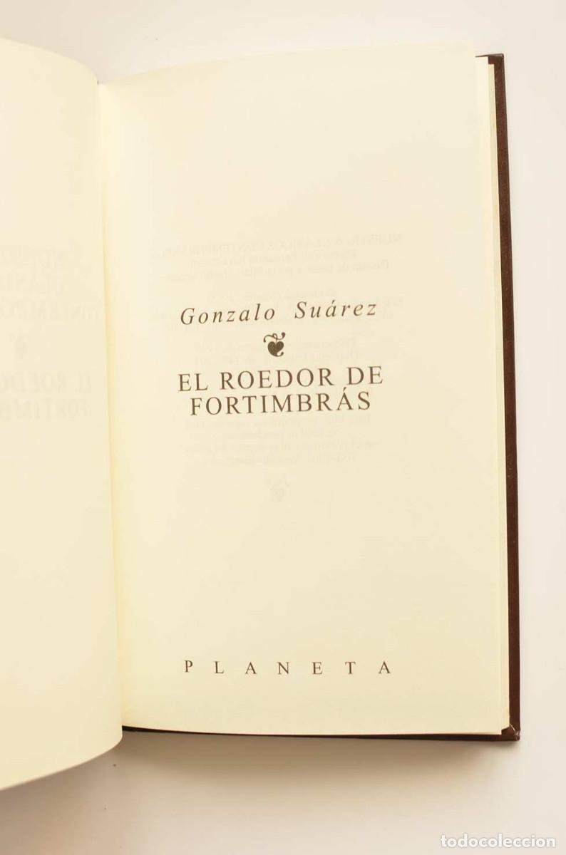 Libros: El roedor de Fortimbr&aacute;s - SU&Aacute;REZ, Gonzalo - Foto 2