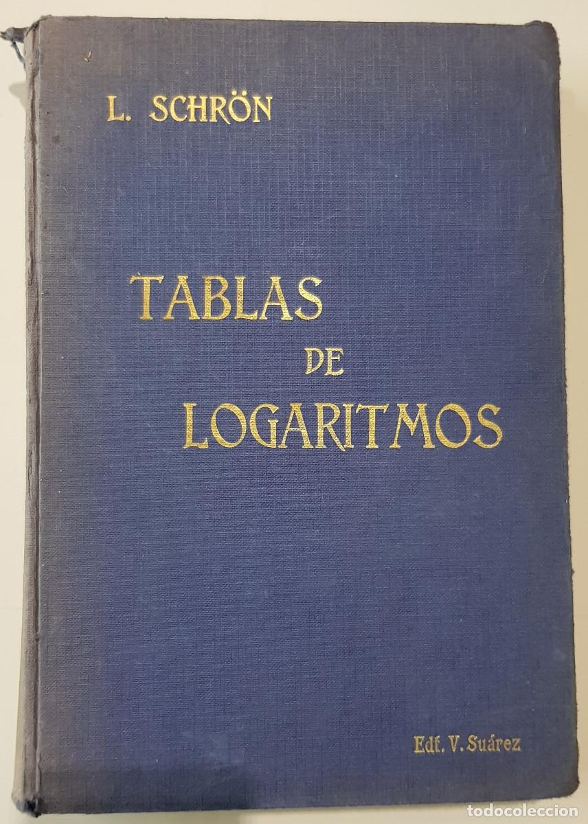 Libros: TABLAS DE LOGARITMOS - Foto 1