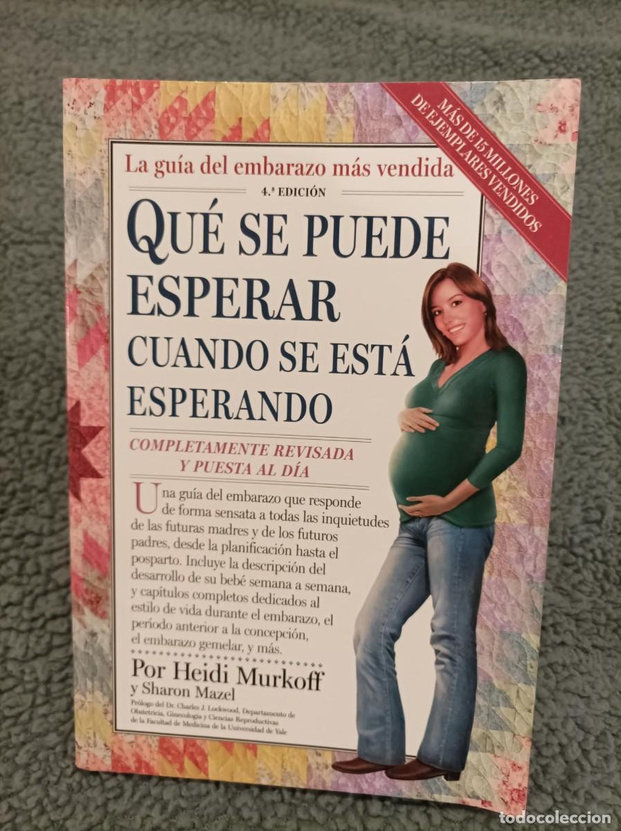 Libros: QU&Eacute; SE PUEDE ESPERAR CUANDO SE EST&Aacute; ESPERANDO. MURKOFF. - Foto 1