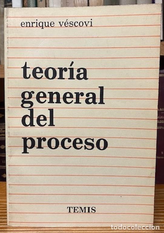 Libros: TEORIA GENERAL DEL PROCESO - VESCOVI, Enrique - Foto 1