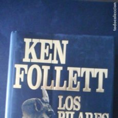 Libros: LOS PILARES DE LA TIERRA DE KEN FOLLET