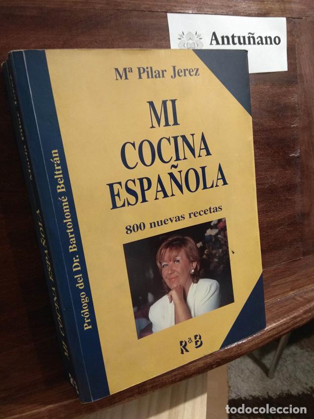 Libros: Mi cocina espa&ntilde;ola - Foto 1