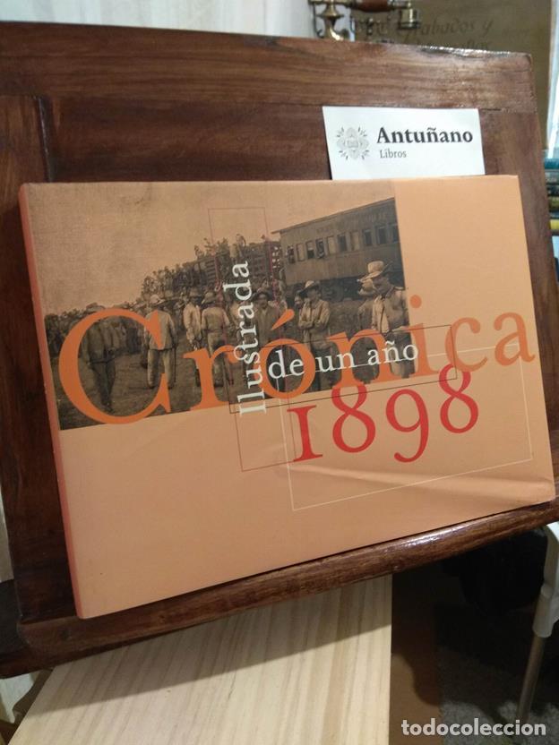 Libros: 1898. Cr&oacute;nica Ilustrada de un a&ntilde;o - Foto 1