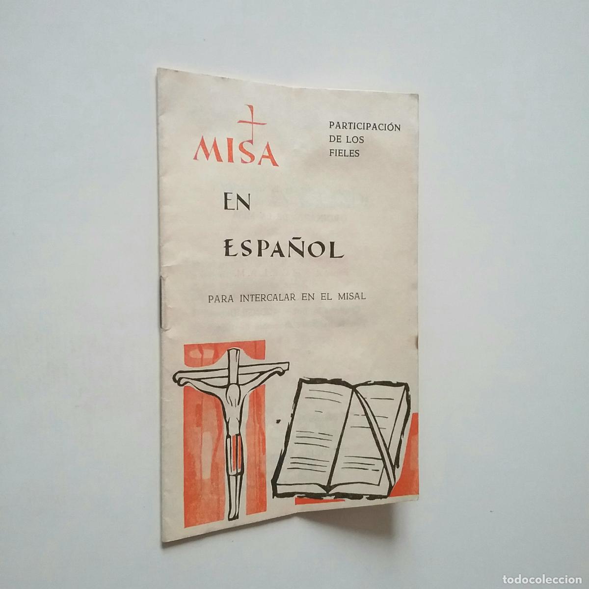 Libros: Misa en espa&ntilde;ol. Para intercalar en el misal - Foto 1
