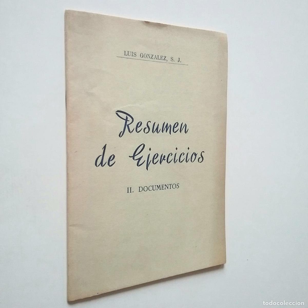 Libros: Luis Gonz&aacute;lez - Resumen de ejercicios. II. Documentos (Separata de Perservera) - Foto 1