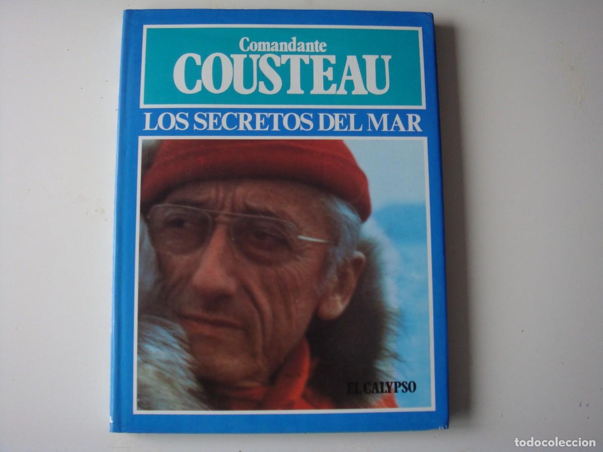 Libros: COMANDANTE COUSTEAU LOS SECRETOS DEL MAR EL CALIPSO - Foto 1