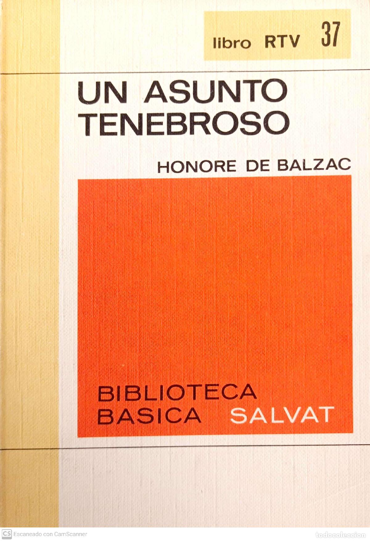 Libros: Un asunto tenebroso - Balzac, Honor&eacute; de - Foto 1