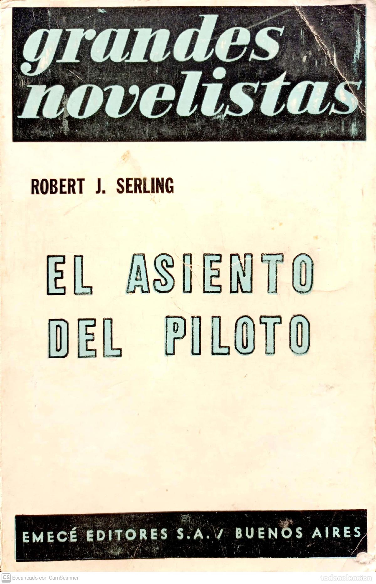 Libros: El asiento del piloto - Robert J. Serling - Foto 1