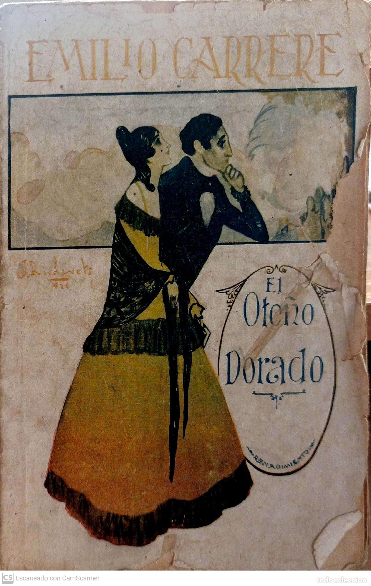 Libros: El oto&ntilde;o dorado - Emilio Carrere - Foto 1