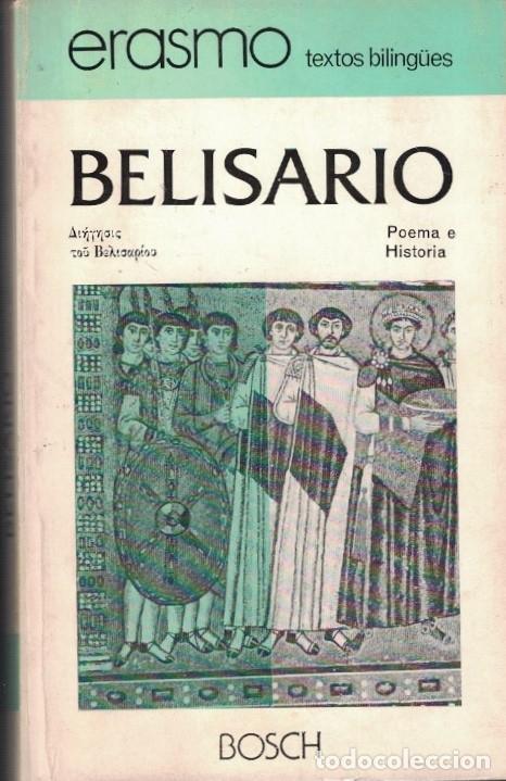Libros: BELISARIO. Poema e Historia. - Erasmo. - Foto 1