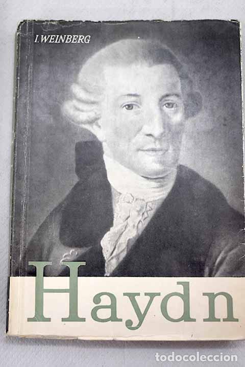 Libros: Haydn.- Weinberg, I. - Foto 1