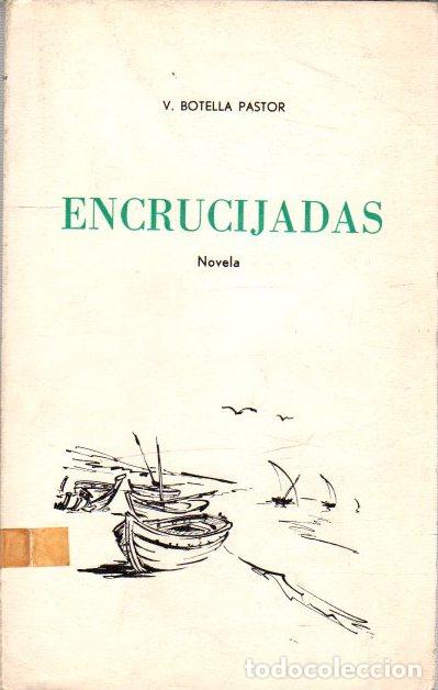 Libros: Encrucijadas - Botella Pator, V. - Foto 1