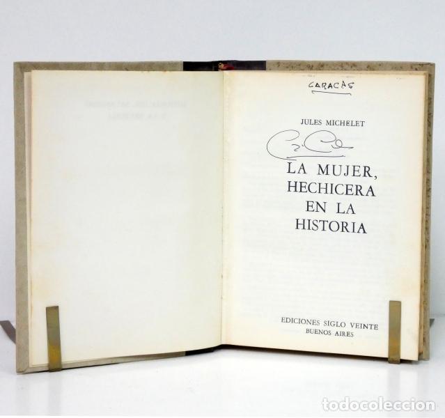 Libros: MICHELET (Jules). La mujer, hechicera en la historia - Foto 1