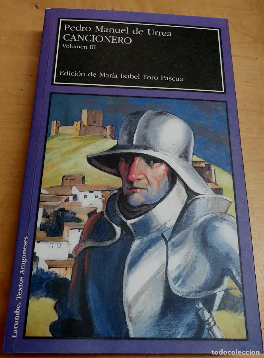 Libros: Cancionero. Volumen 3 - URREA, PEDRO MANUEL DE - Foto 1