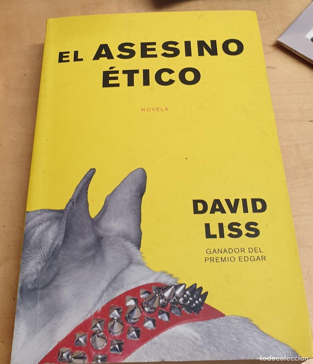 Libros: El asesino &eacute;tico - LISS, DAVID - Foto 1