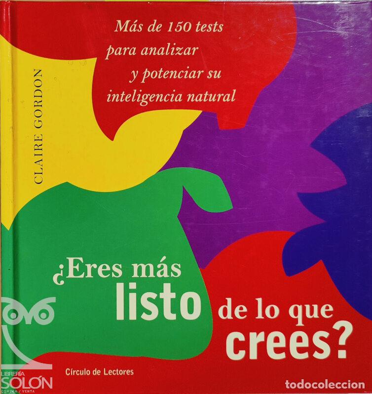 Libros: &iquest;Eres m&aacute;s listo de lo que crees? - Claire Gordon - Foto 1