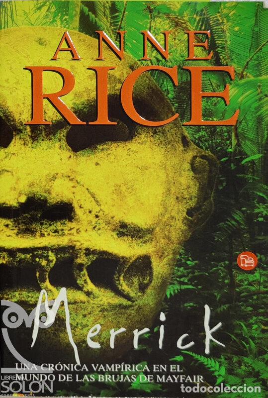 Libros: Merrick - Anne Rice - Foto 1