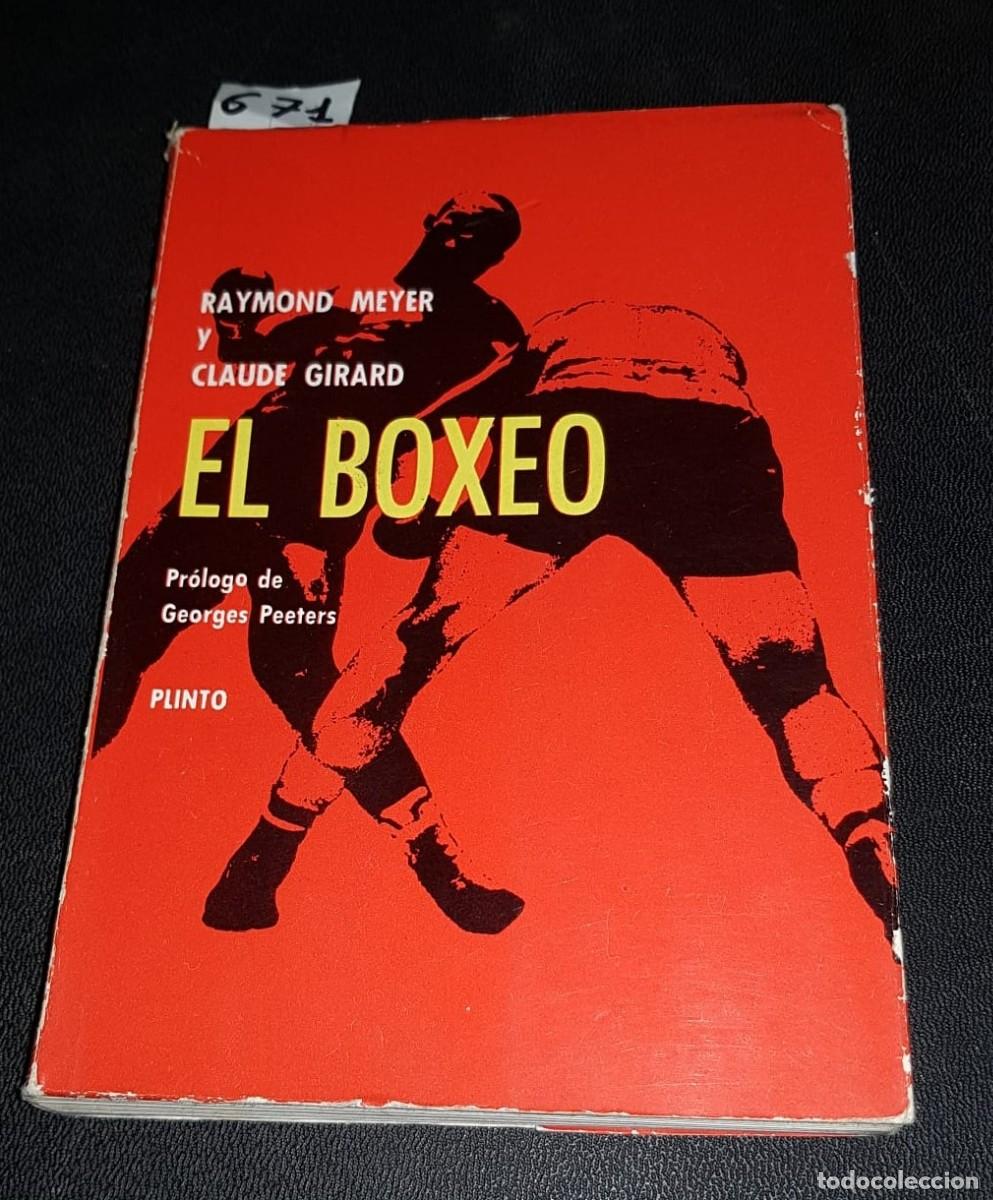 Libros: EL BOXEO  -  MEYER, Raimond GIRARD, Claude - Foto 1