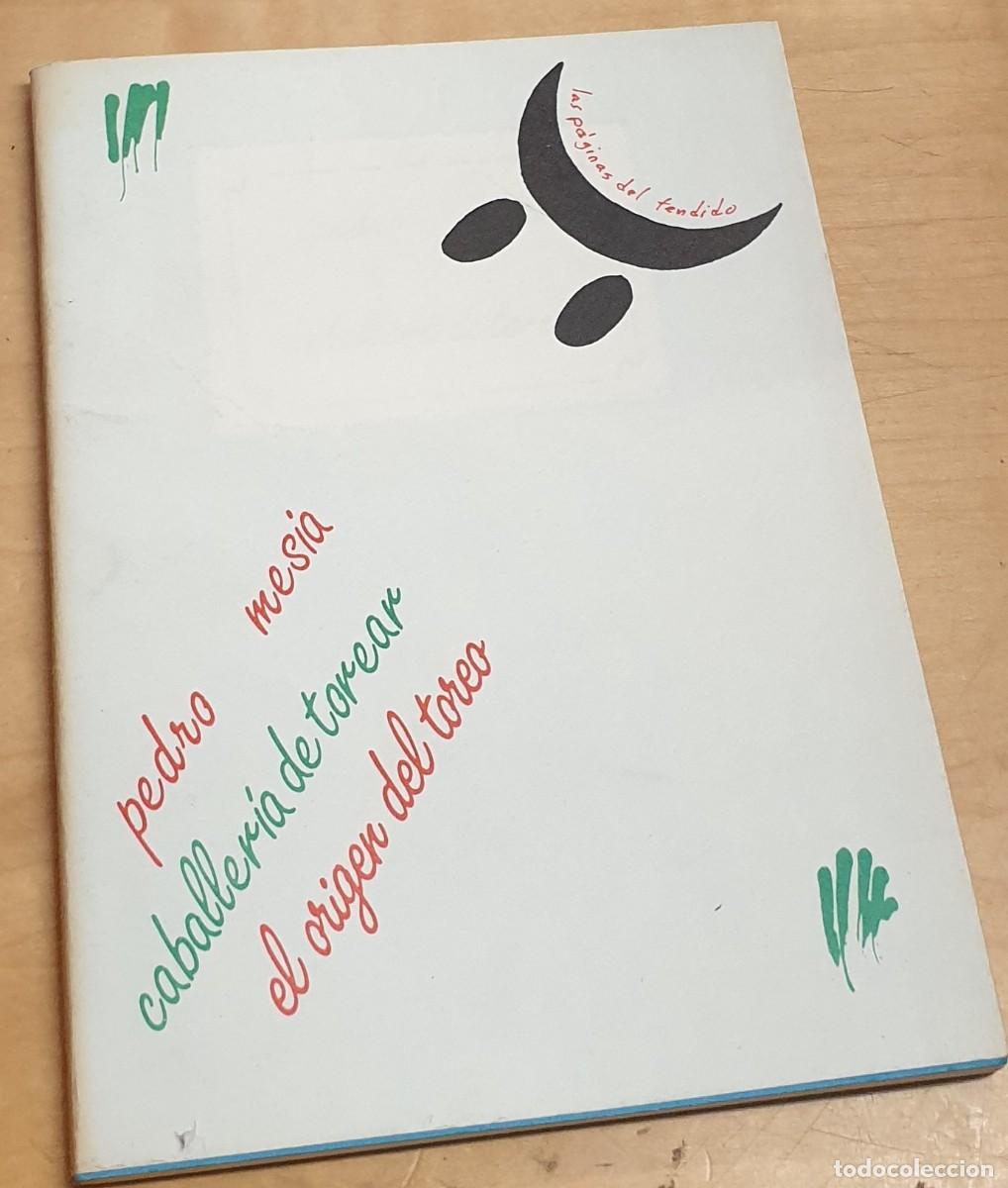 Libros: Caballer&iacute;a de torear - MES&Iacute;A, PEDRO - Foto 1
