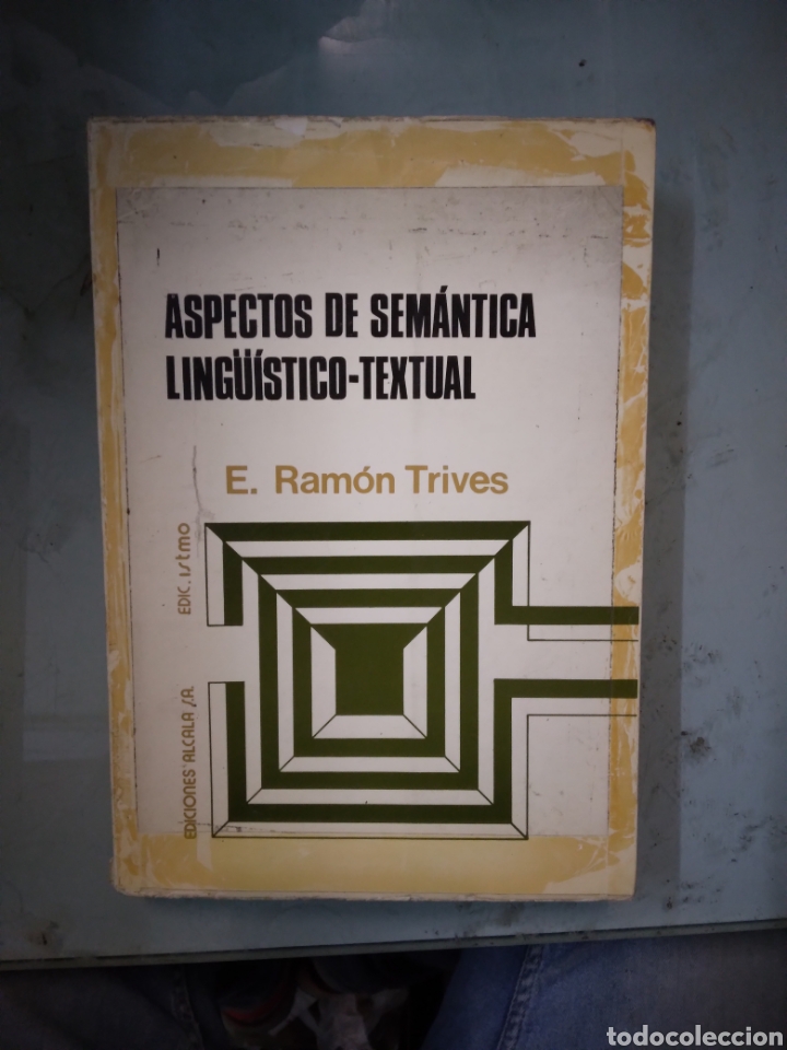 Libros: E.Ramon Trives, Aspectos de sem&aacute;ntica ling&uuml;&iacute;stico textual,Ediciones Alcala - Foto 1