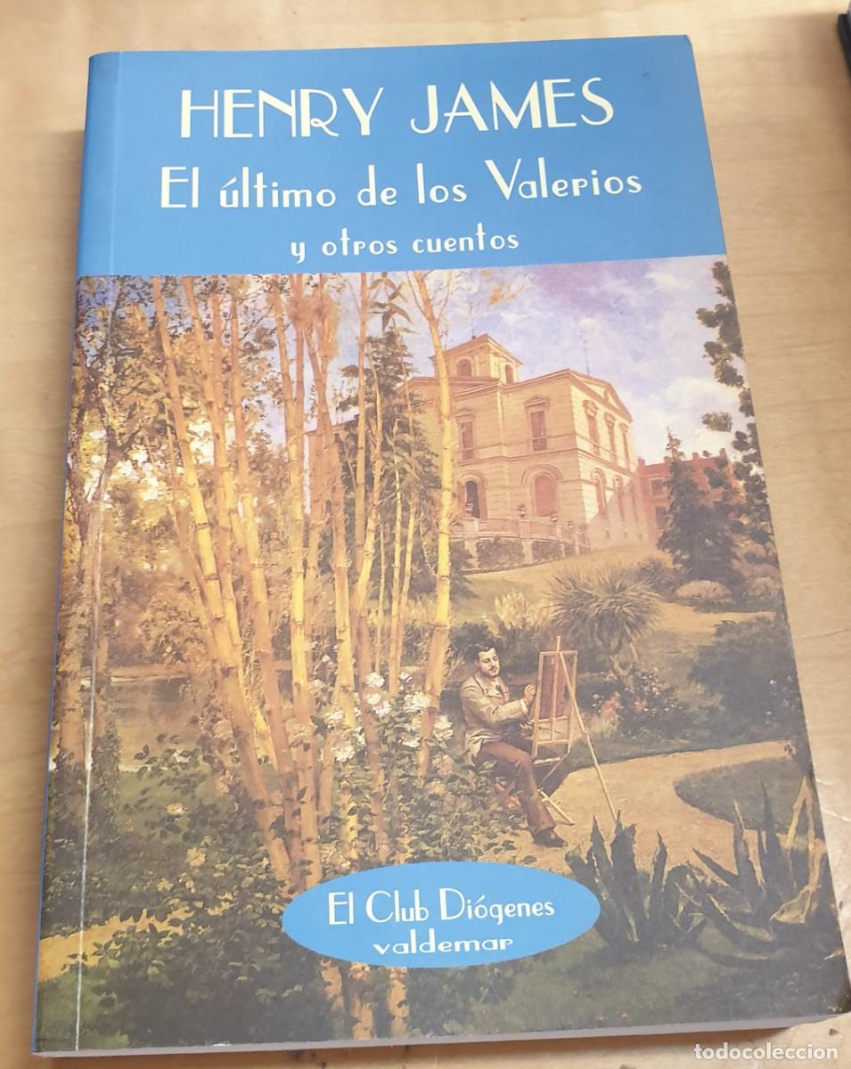 Libros: El &uacute;ltimo de los Valerios y otros cuentos - JAMES, HENRY - Foto 1