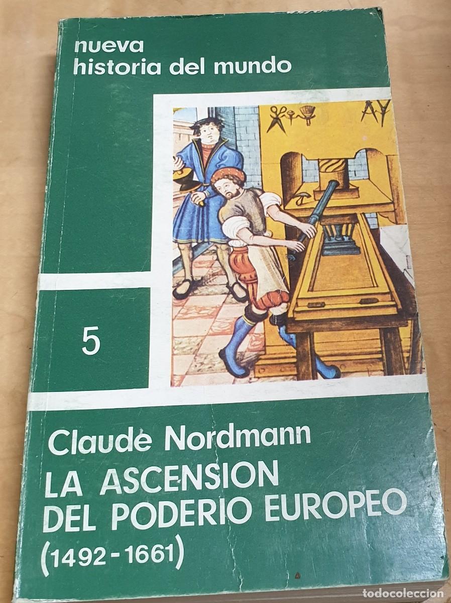 Libros: La ascensi&oacute;n del poder&iacute;o europeo (1492-1661) - NORDMANN, CLAUDE - Foto 1