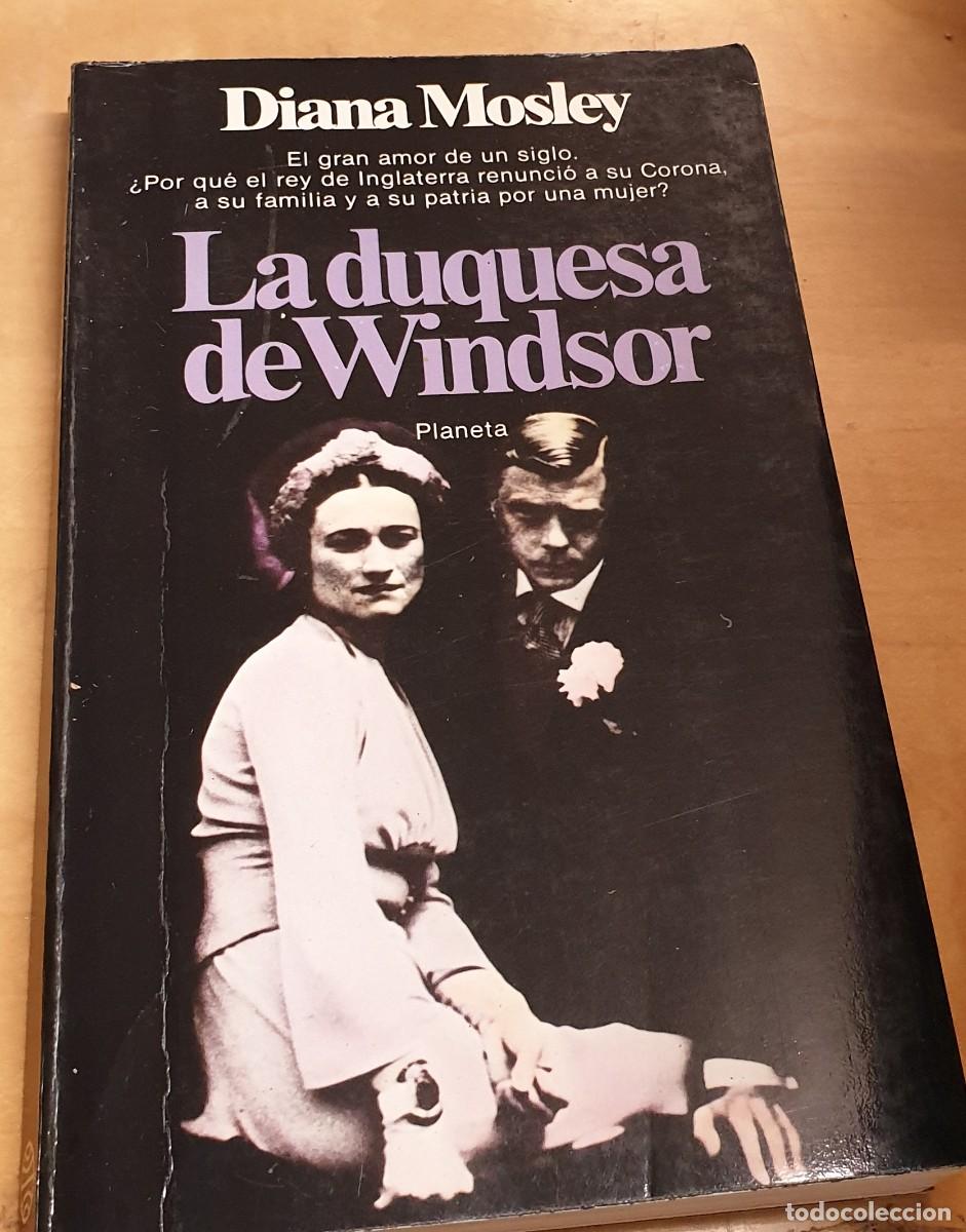 Libros: La duquesa de Windsor - MOSLEY, DIANA - Foto 1
