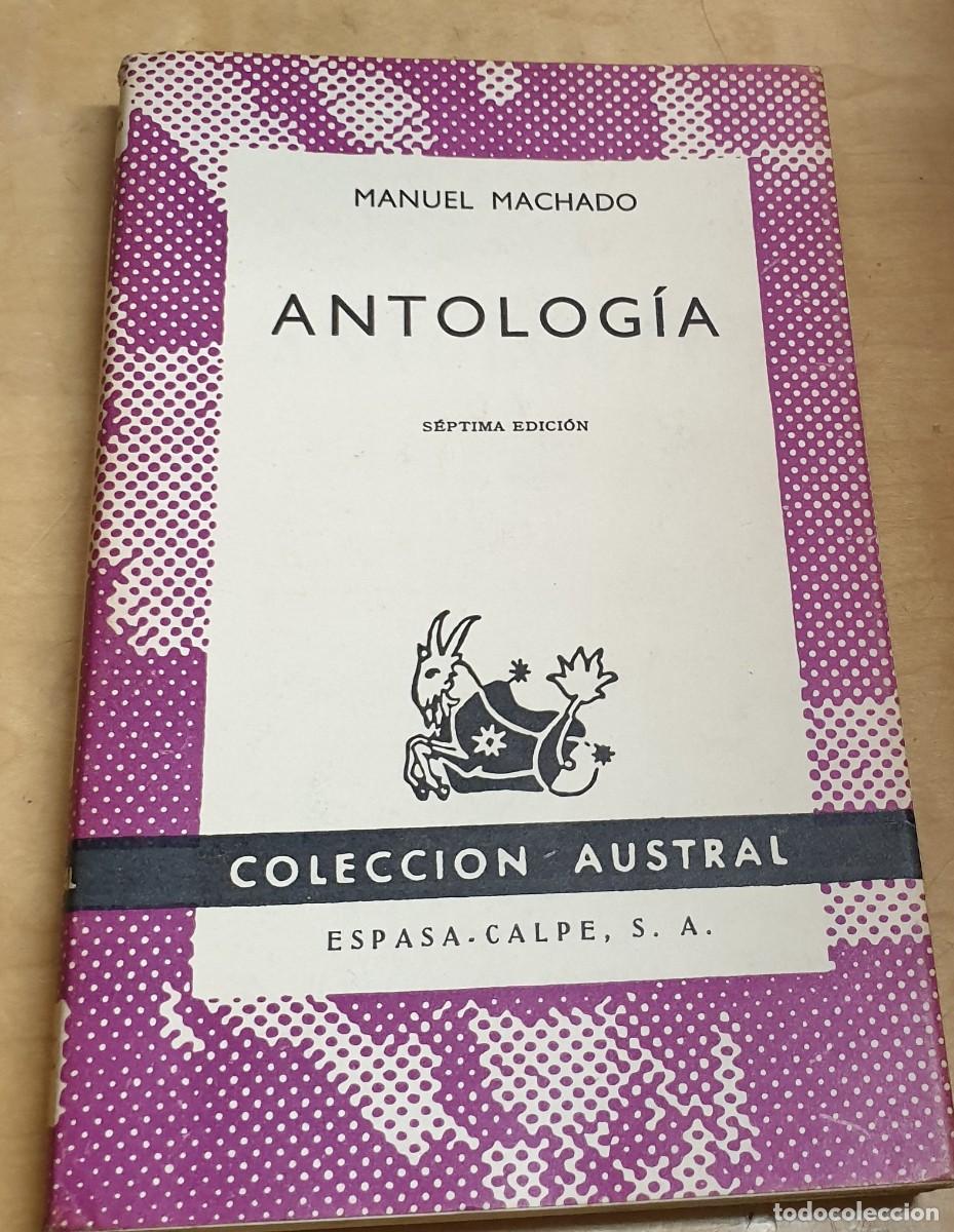 Libros: Antolog&iacute;a - MACHADO, MANUEL - Foto 1