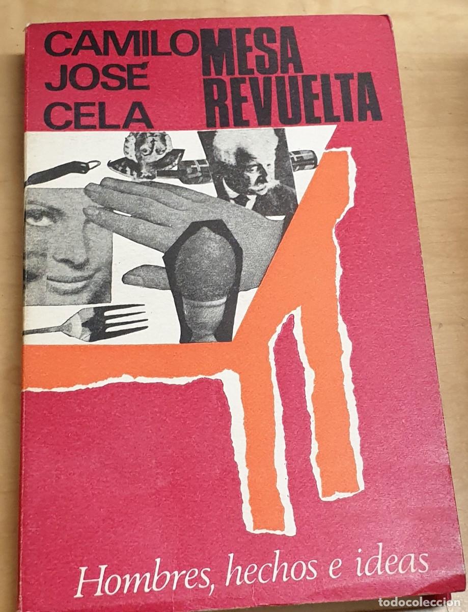 Libros: Mesa revuelta - CELA, CAMILO JOS&Eacute; - Foto 1