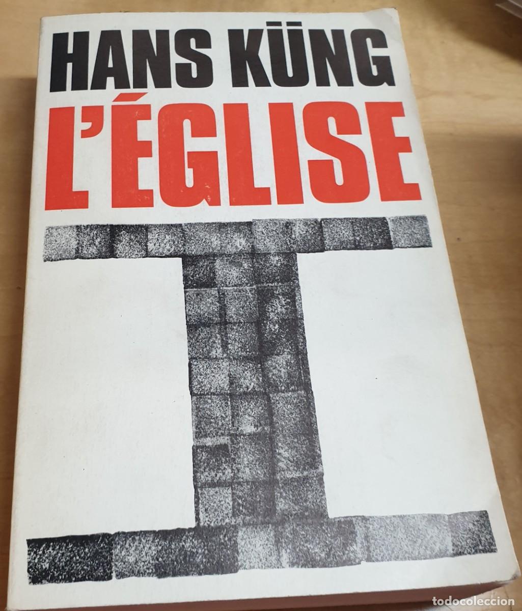 Libros: L&Eacute;glise - K&Uuml;NG, HANS - Foto 1