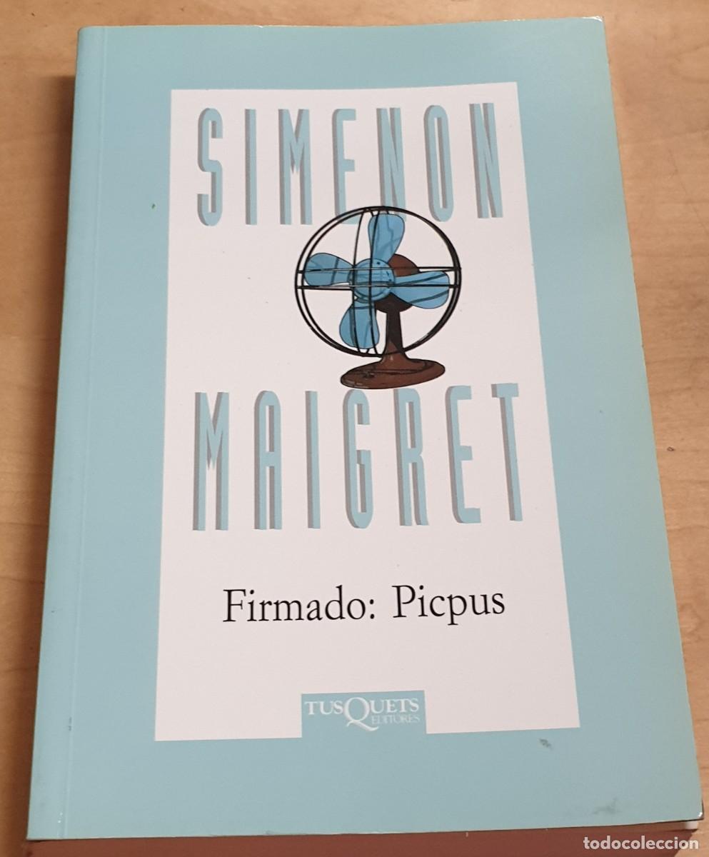 Libros: Firmado: Picpus - SIMENON, GEORGES - Foto 1