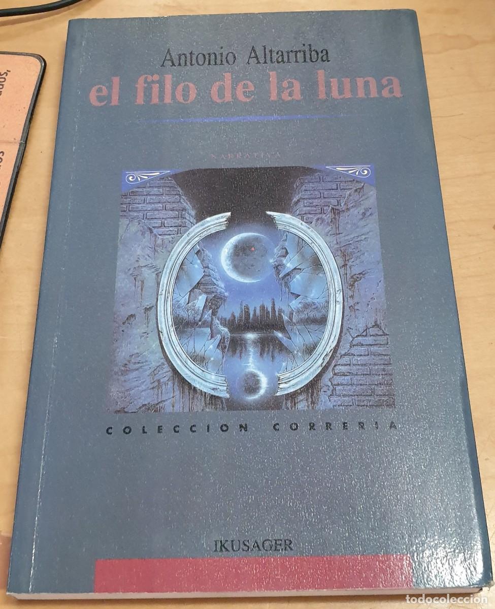 Libros: El filo de la luna - ALTARRIBA, ANTONIO - Foto 1