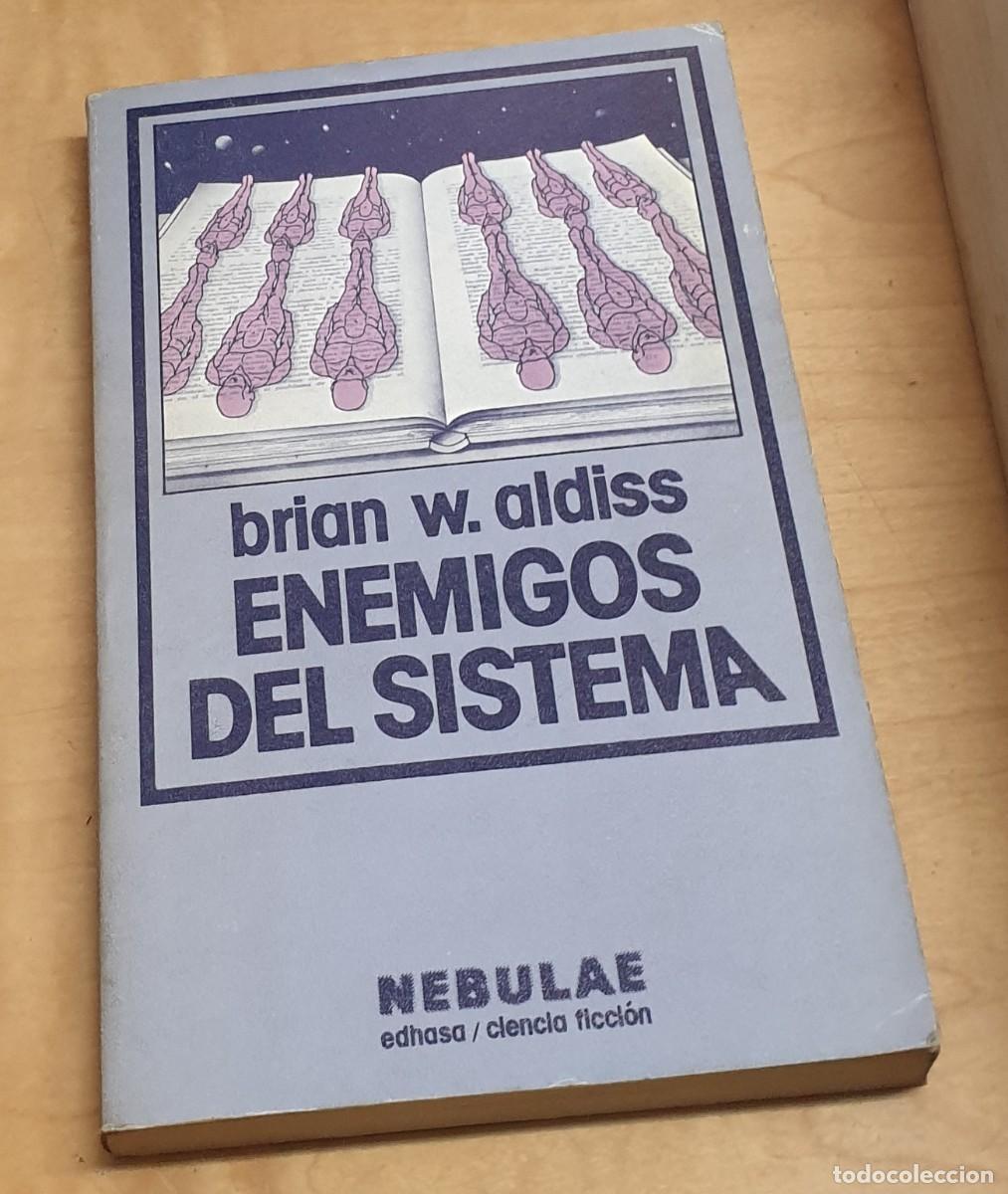 Libros: Enemigos del sistema - ALDISS, BRIAN W. - Foto 1