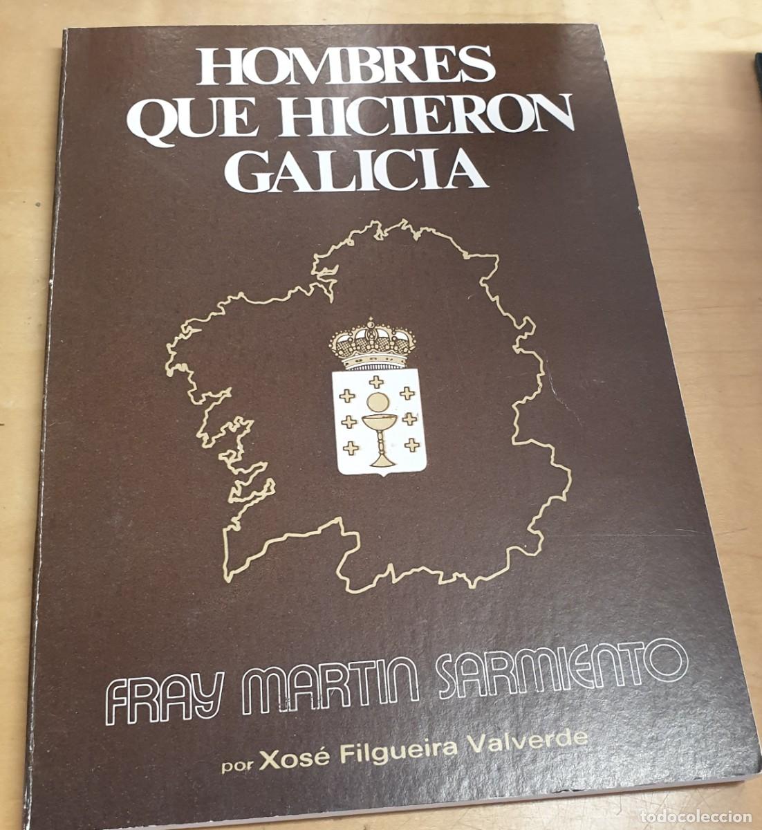 Libros: Fray Mart&iacute;n Sarmiento - FILGUEIRA VALVERDE, XOS&Eacute; - Foto 1