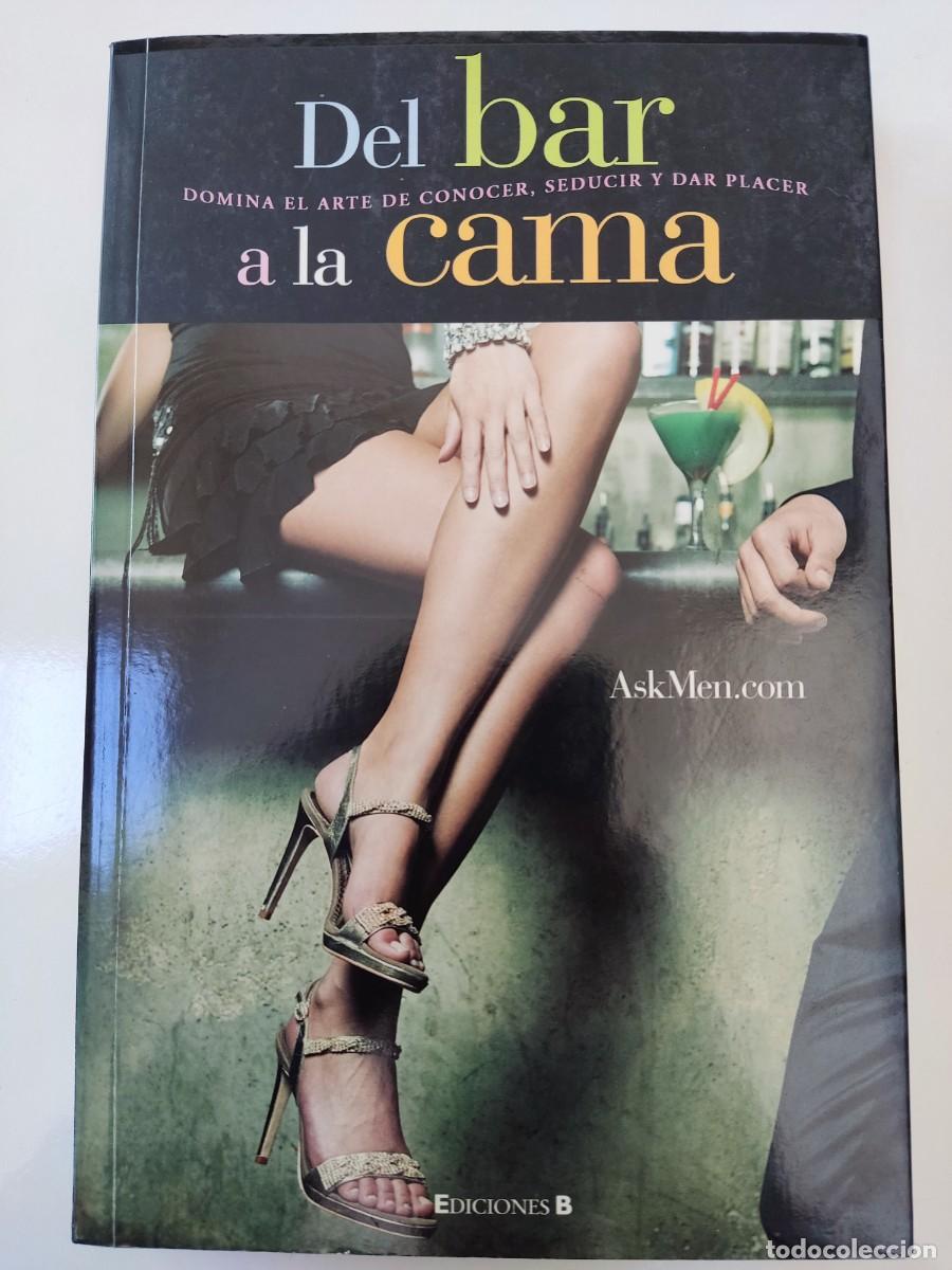 Libros: Del bar a la cama, AskMen.com, Ediciones B - Foto 1