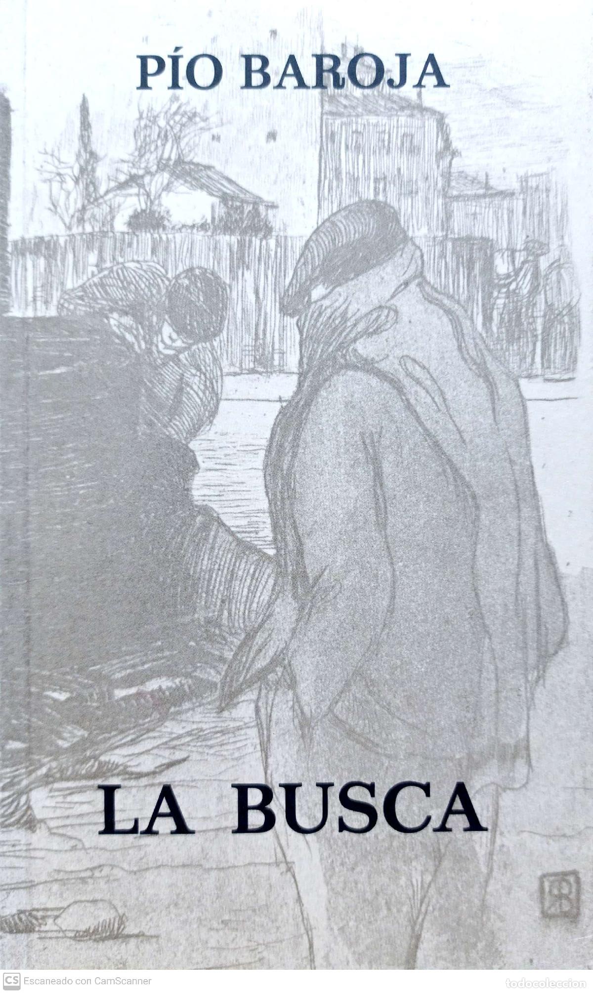 Libros: La Busca - P&iacute;o Baroja - Foto 1