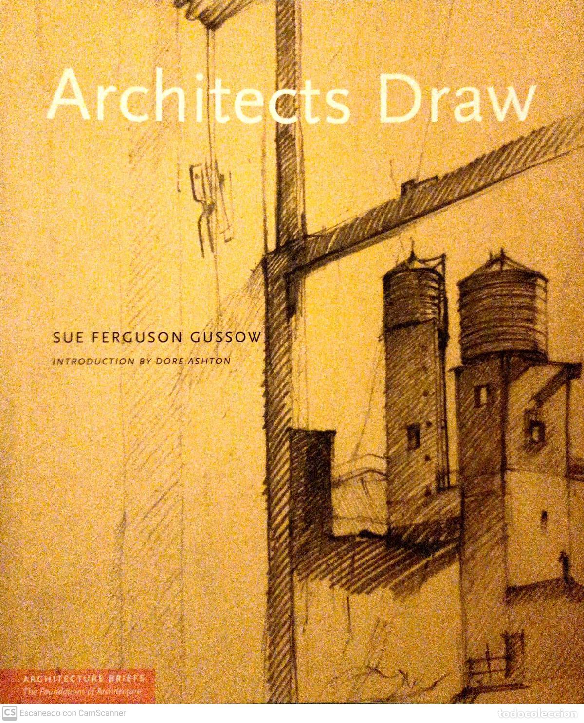 Libros: Architects Draw - Sue Ferguson Gussow - Foto 1