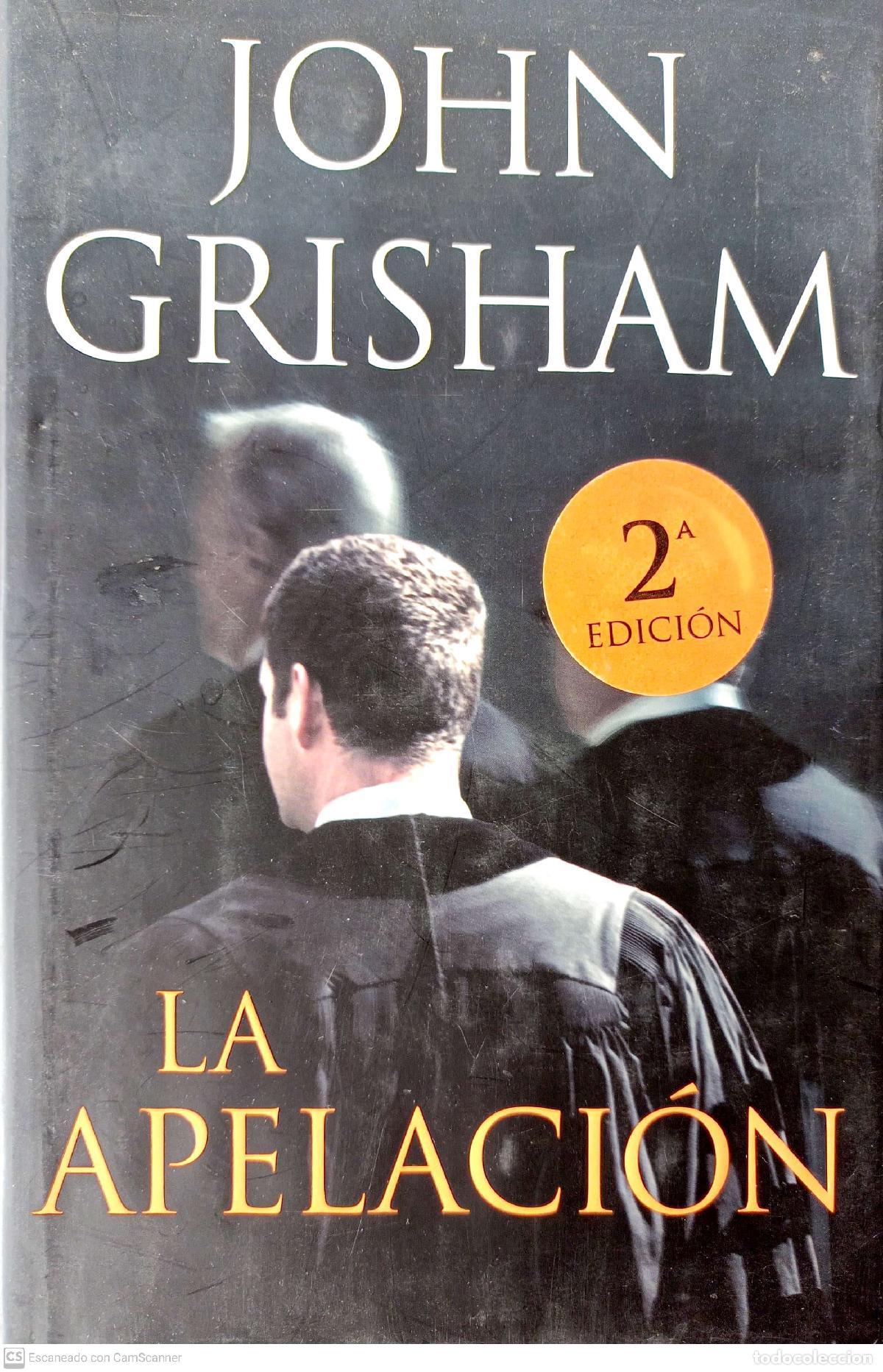 Libros: La apelaci&oacute;n - Grisham, John - Foto 1