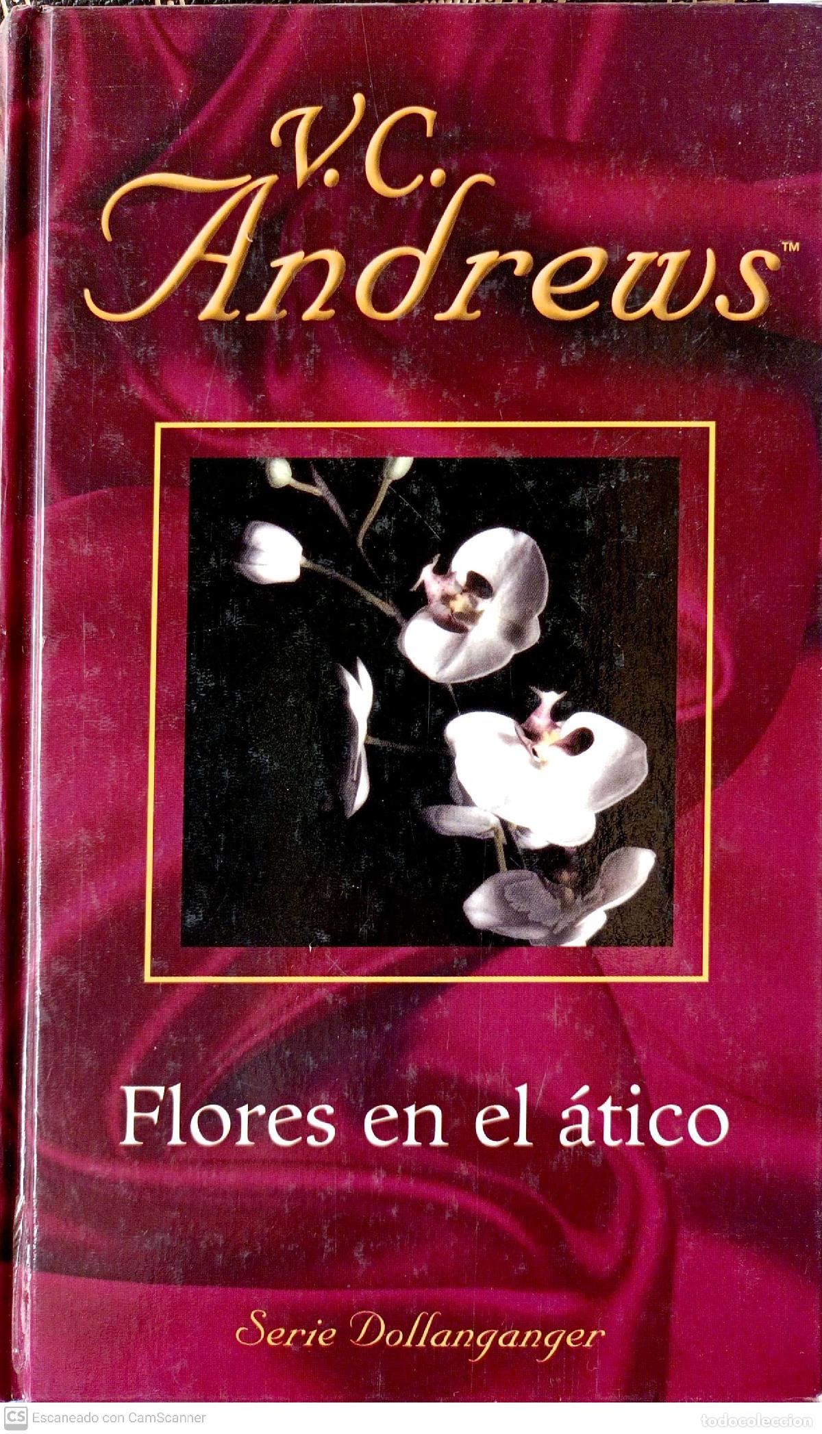 Libros: Flores en el &aacute;tico - V.C. Andrews - Foto 1