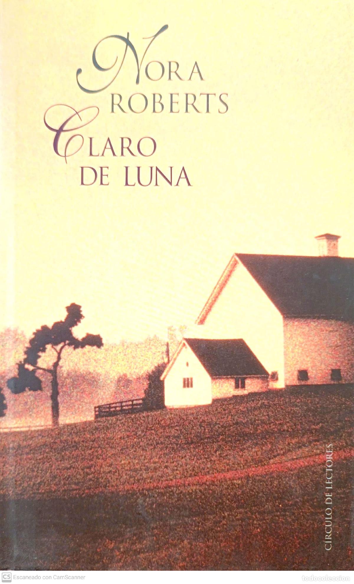 Libros: Claro de luna - Roberts, Nora - Foto 1
