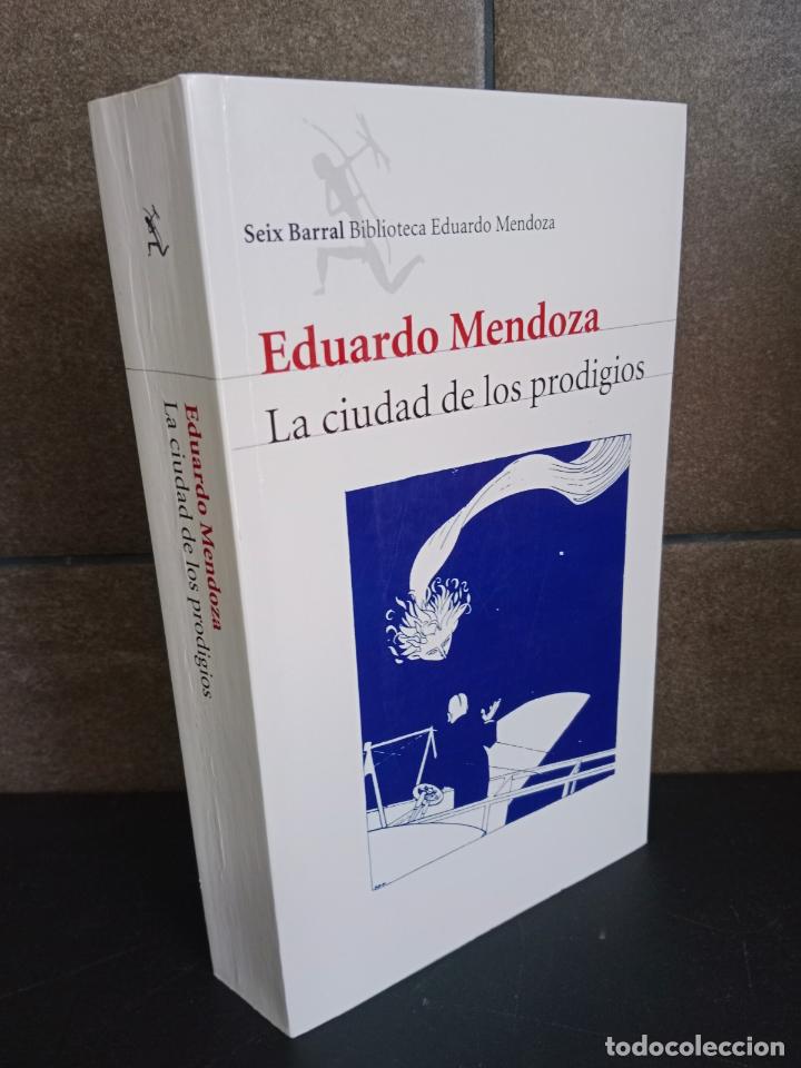 Libros: La ciudad de los prodigios. Eduardo Mendoza. - Foto 1
