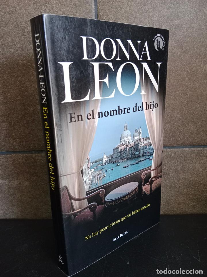 Libros: En el nombre del hijo. Donna Leon. - Foto 1