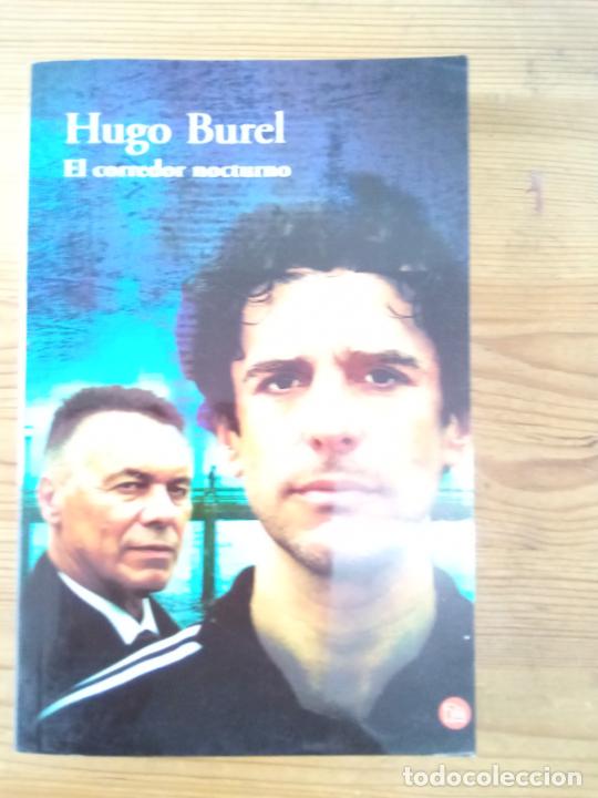 Libros: Hugo Burel - El corredor nocturno - Foto 1
