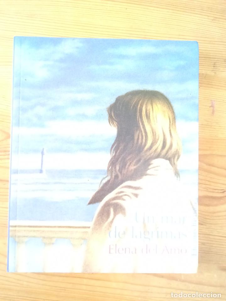 Libros: Elena del Amo - Un mar de l&aacute;grimas - Foto 1