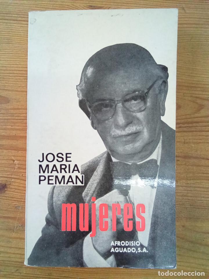 Libros: Jose Maria Peman - Mujeres - Foto 1