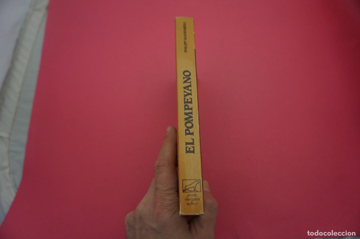 Libros: AR13BB/ EL POMPEYANO - PHILIPP VANDENBERG / JAVIER VERGARA EDITOR - Foto 6